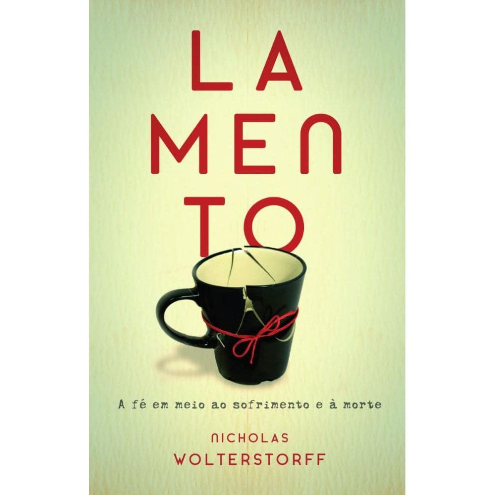 Lamento: A fé em meio ao sofrimento e à morte