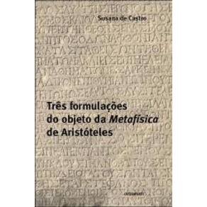 Livro Três Formulações Do Objeto Da Metafísica