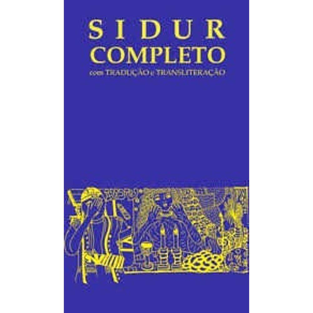 Livro Sidur Completo - Com Tradução E Transliteração