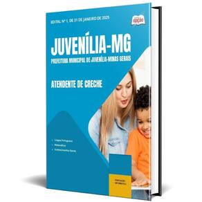 Apostila Prefeitura De Juvenília Mg 2025 - Atendente Creche