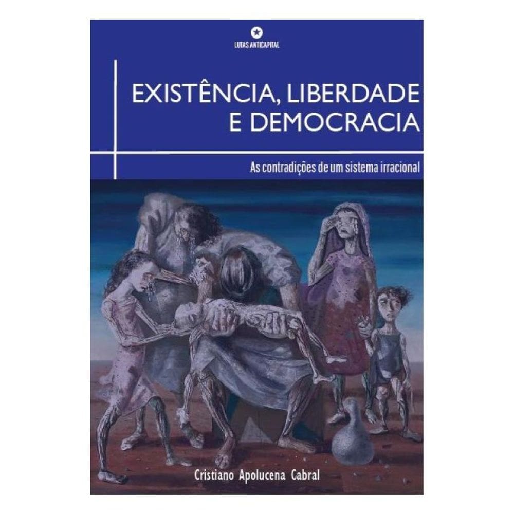 Existência, Liberdade E Democracia