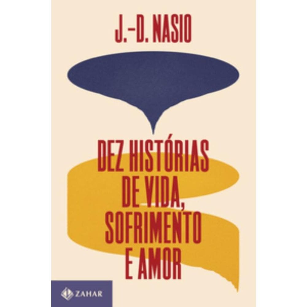 Dez Historias De Vida, Sofrimento E Amor