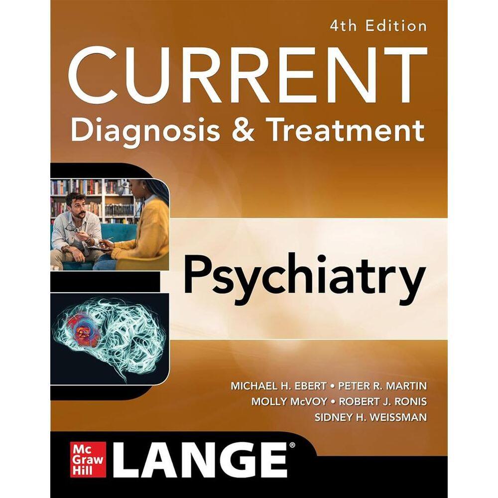 Current Diagnosis And Treatment Psychiatry
