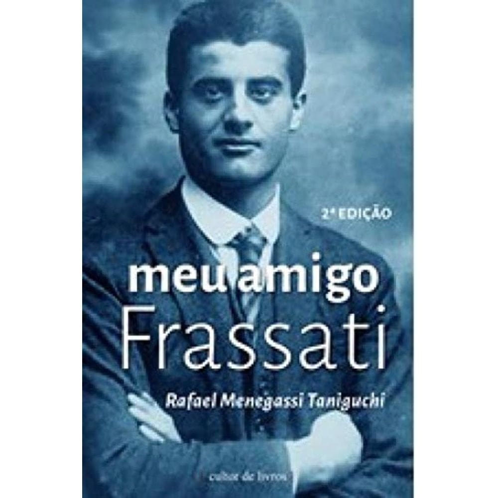 Meu Amigo Frassati