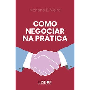 Como Negociar na Prática