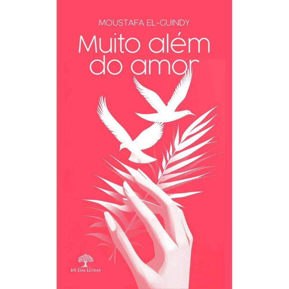 Muito além do amor