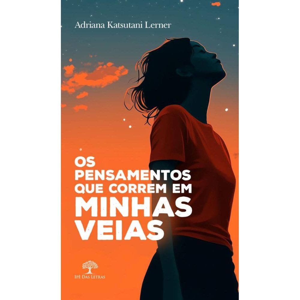 Os Pensamentos que Correm em Minhas Veias