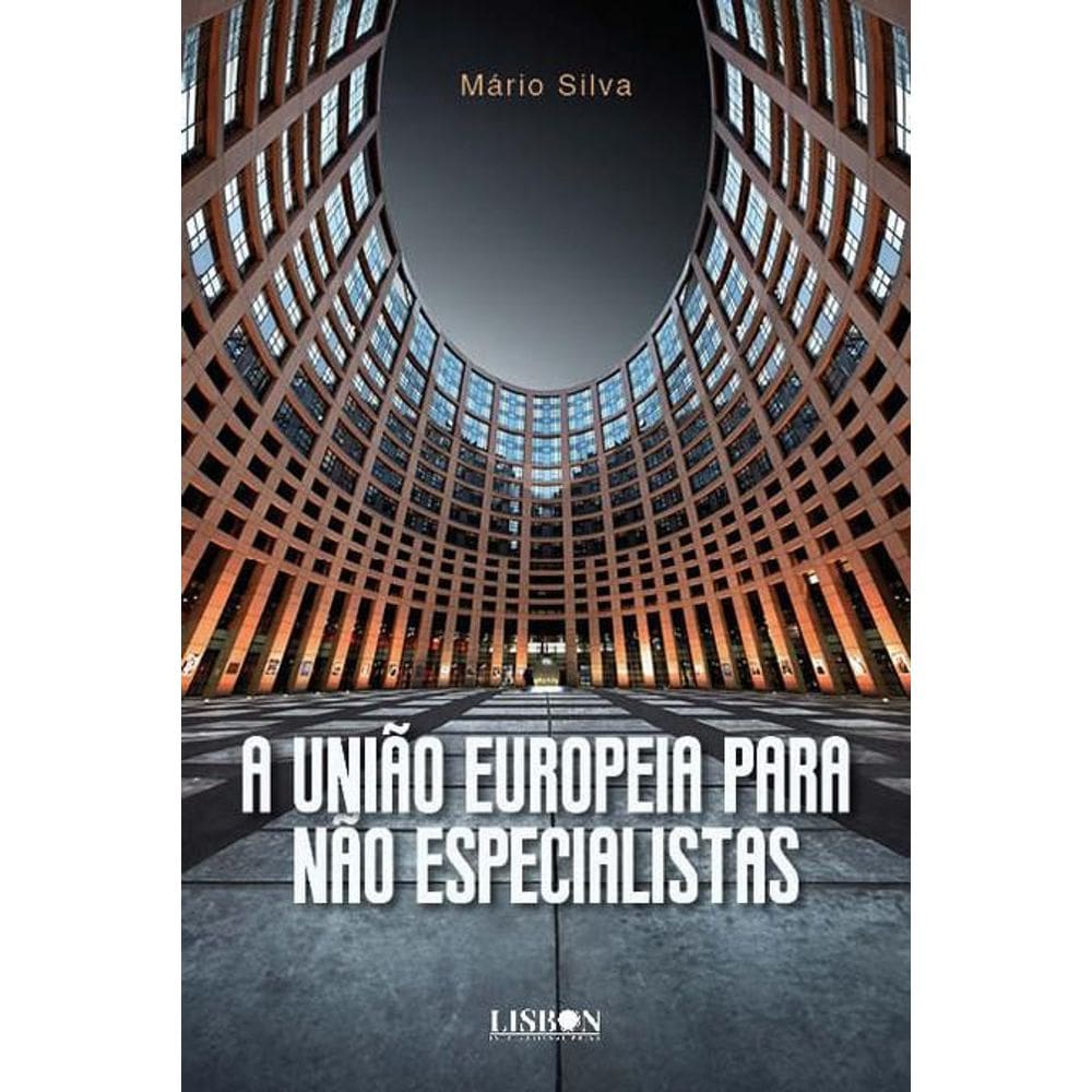 A União Europeia para não especialistas