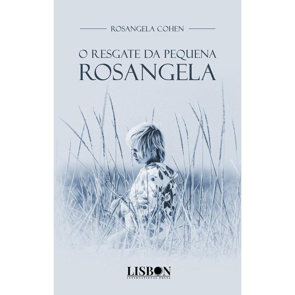O Resgate da Pequena Rosangela