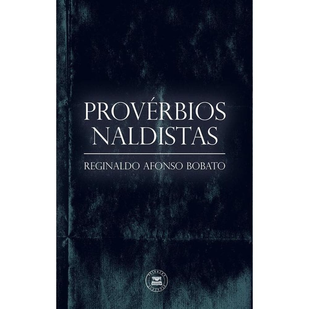 Provérbios Naldistas
