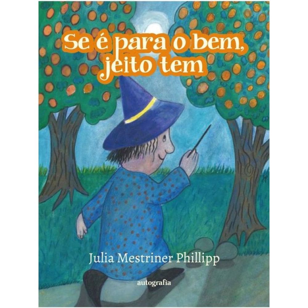 Se É Para O Bem, Jeito Tem