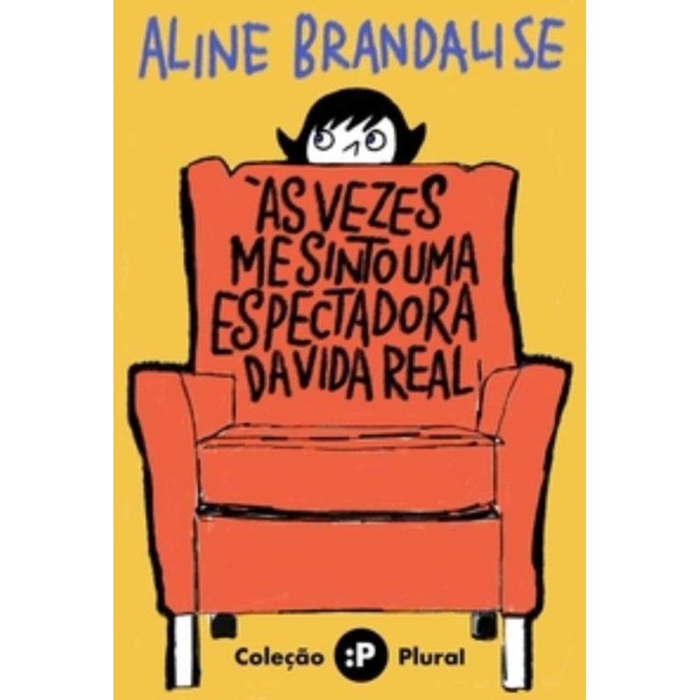 Vezes Me Sinto Uma Espectadora Da Vida Real, As