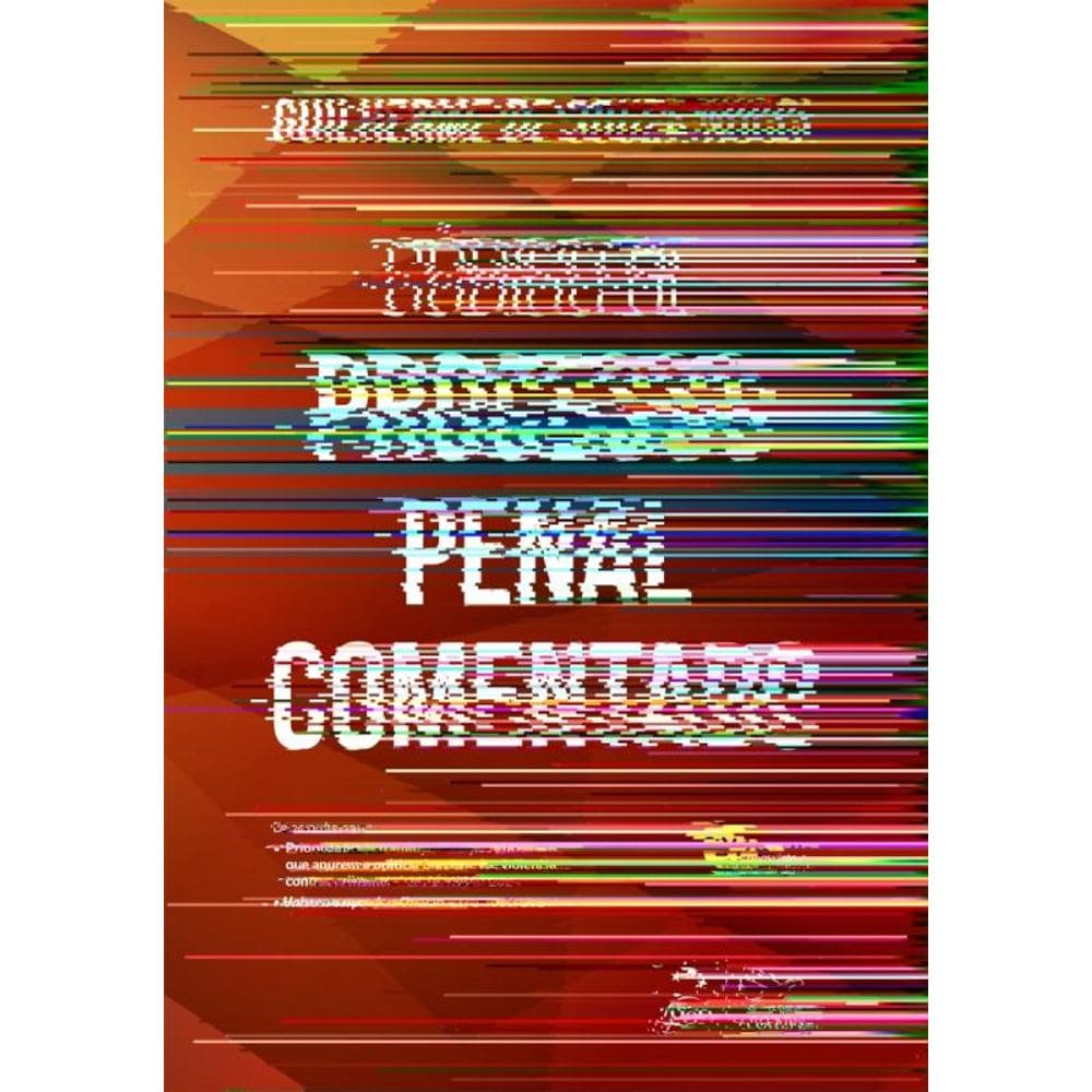 Código De Processo Penal Comentado - 24ª Edição 2025