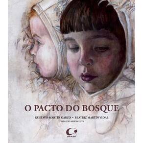 Livro Pacto Do Bosque, O