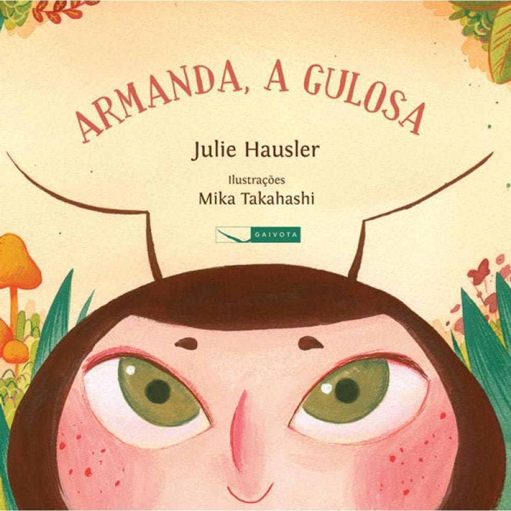 Livro Armanda, A Gulosa