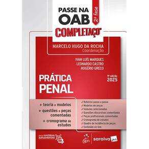Passe na Oab 2ª Fase - Completaço - Prática Penal - 9ª Edição 2025