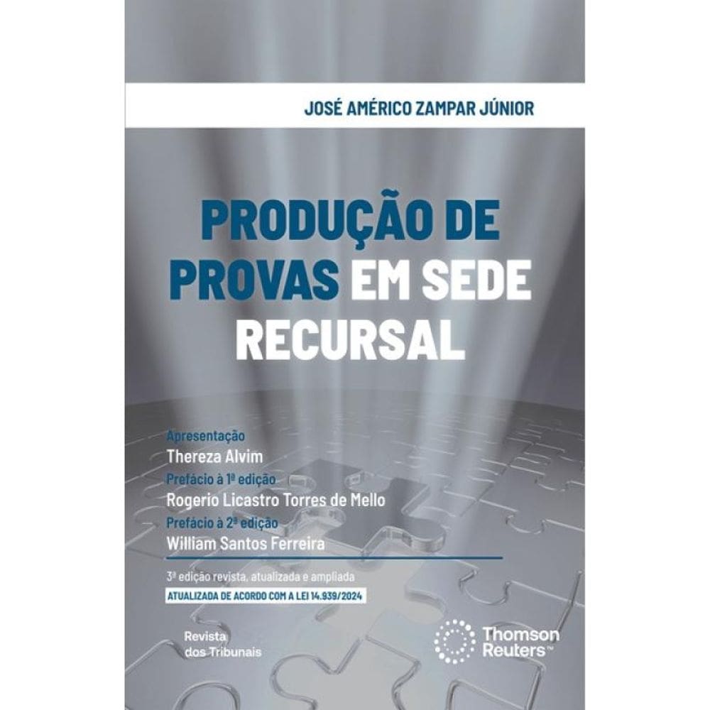Produção De Provas Em Sede Recursal - 2025