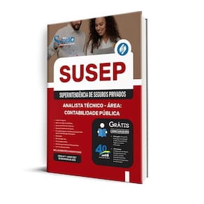 Apostila Susep 2025 Analista Técnico Área: Contabilidade