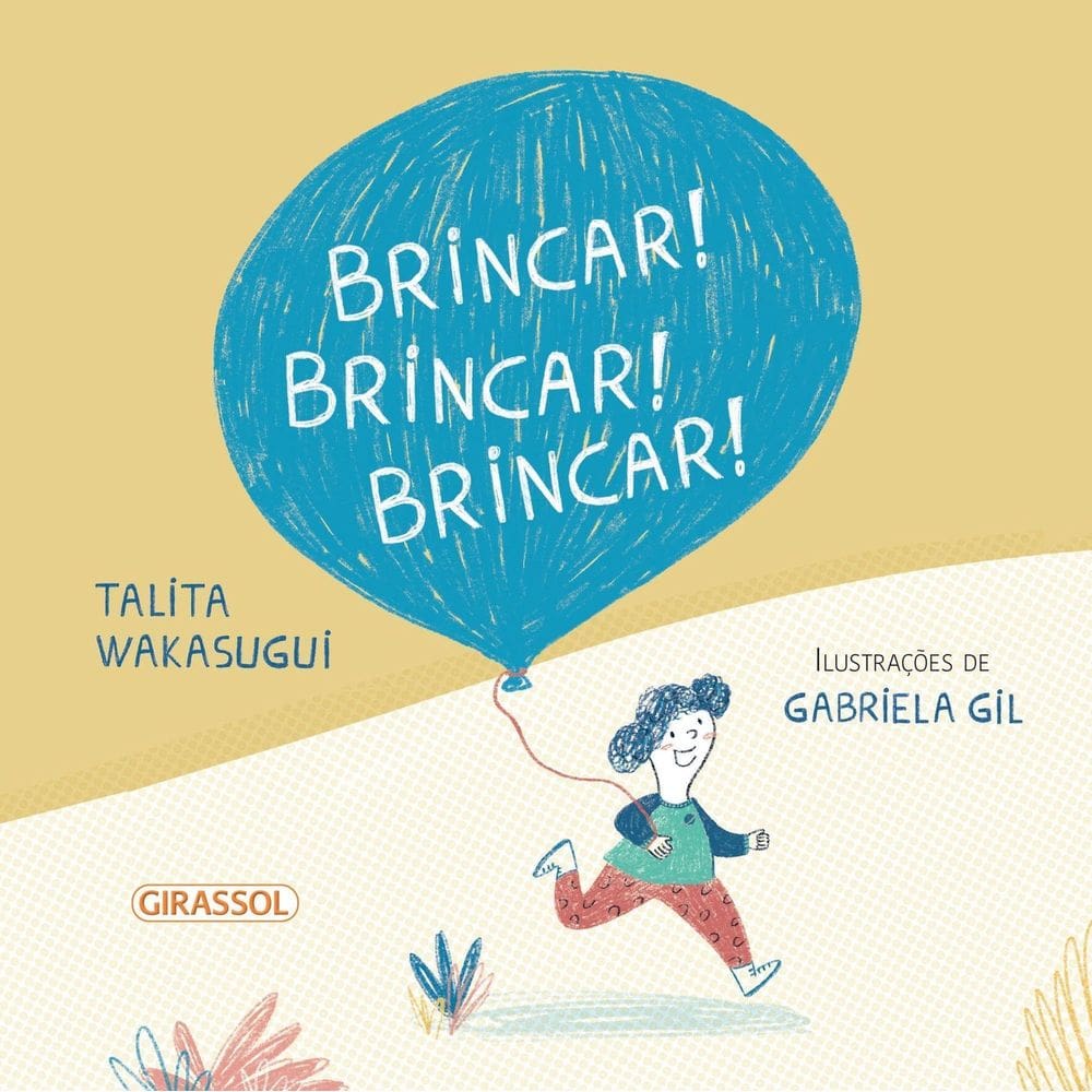 Brincar! Brincar! Brincar!