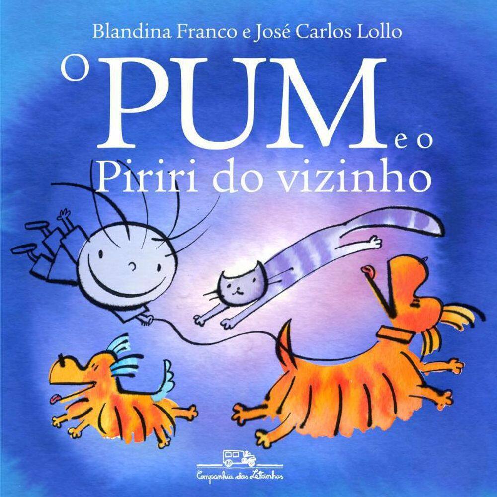 Livro Pum E O Piriri Do Vizinho, O