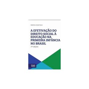 A Efetivação Do Direitos Social À Educação Na Primeira Infância No Brasil - 2024