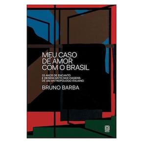 Meu Caso De Amor Com O Brasil