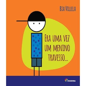 Livro Era Uma Vez Um Menino Travesso... - 03 Ed