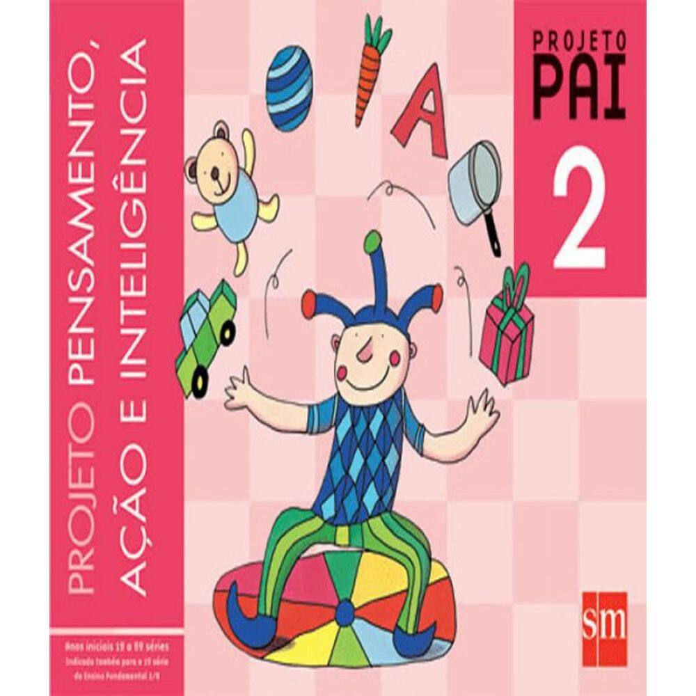 Livro Projeto Pai - 2 Ano - Ef I