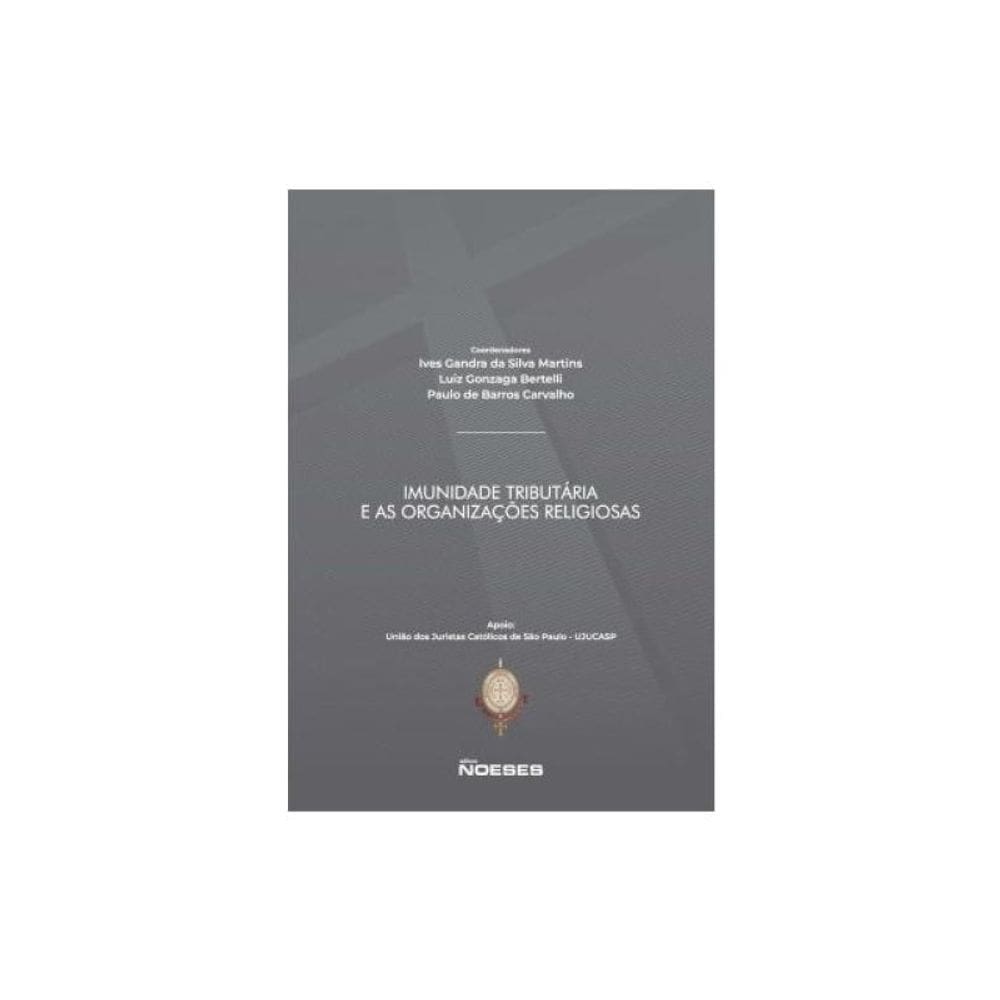 Imunidade Tributária E As Organizações Religiosas - 2024