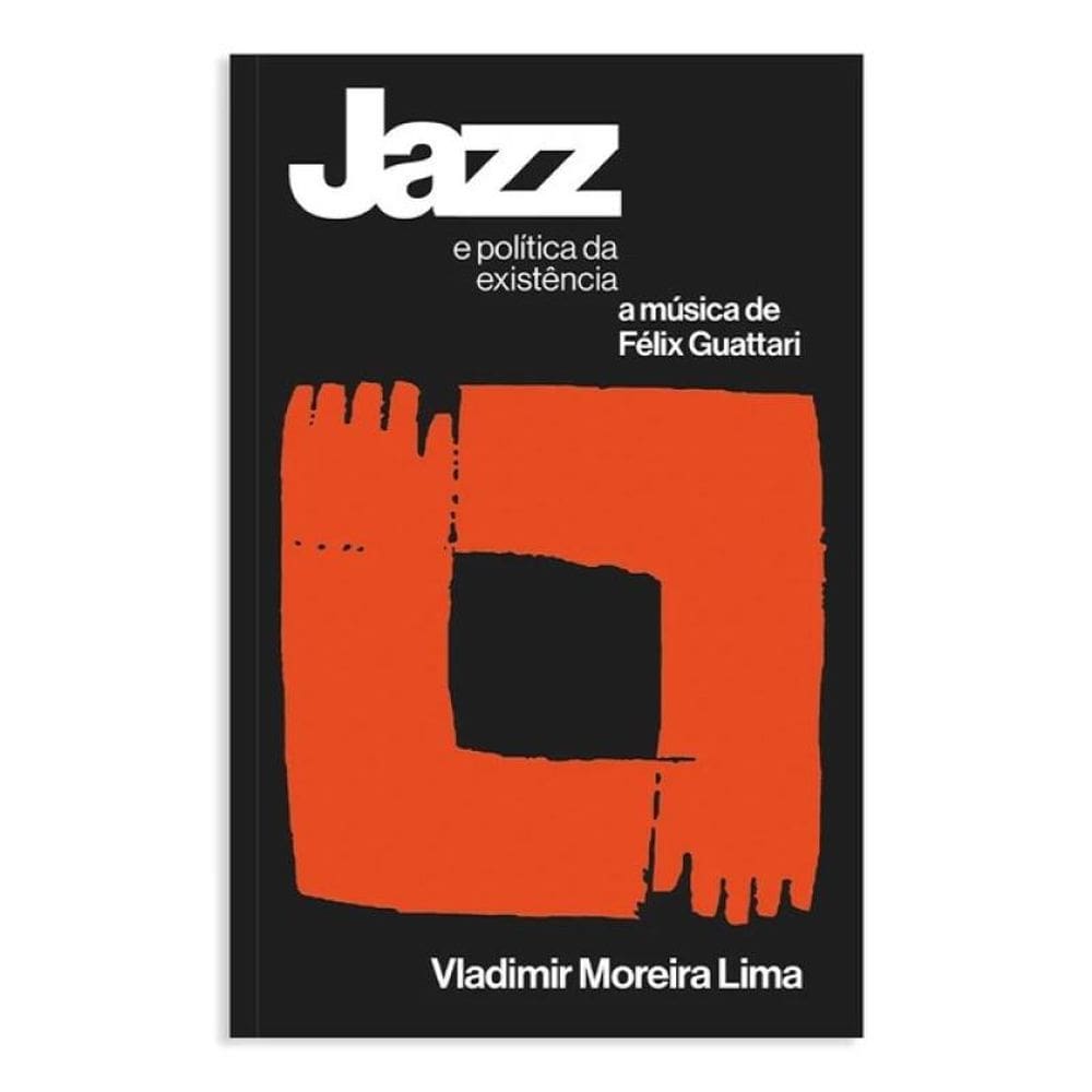 Jazz E Política Da Existência