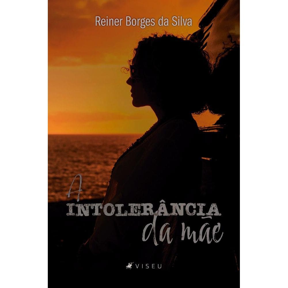 A intolerância da mãe