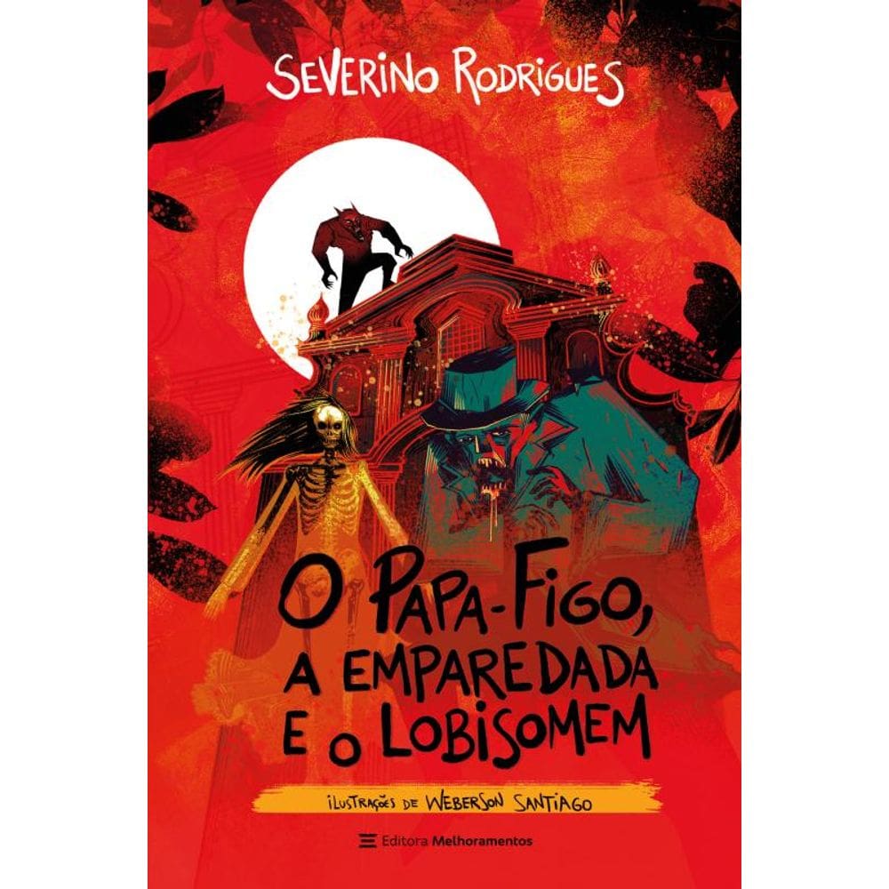 O Papa-Figo, a Emparedada e o Lobisomem