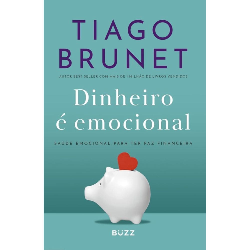 Dinheiro e Emocional - Ed. Atualizada