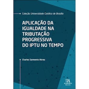 Aplicação Da Igualdade Na Tributação Progressiva Do Iptu No Tempo