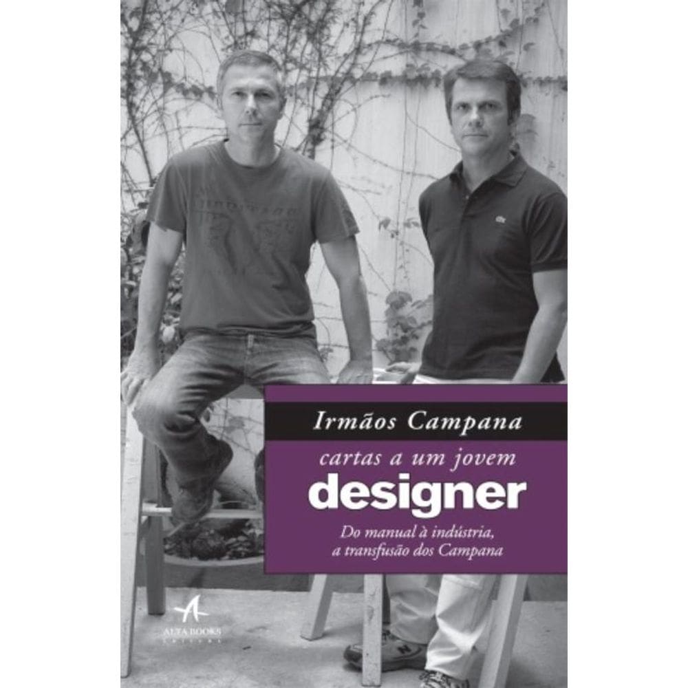 Cartas A Um Jovem Designer: Do Manual A Industria,