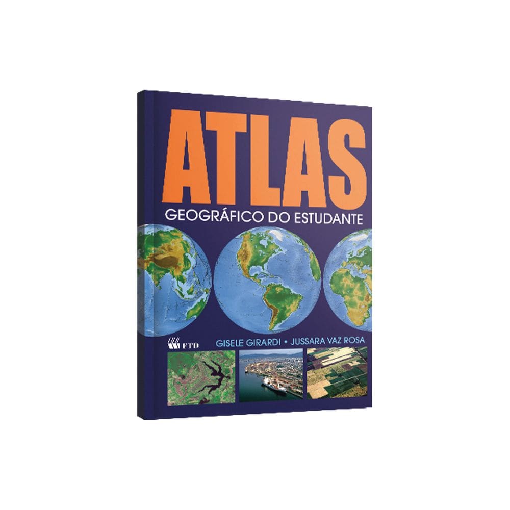 Atlas Geográfico Do Estudante 160Pgs F.T.D.