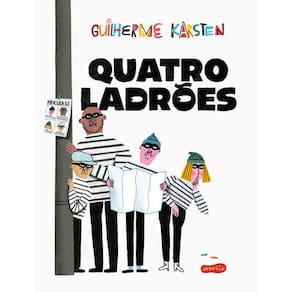 Quatro Ladroes do Vencedor d Guilherme Karsten