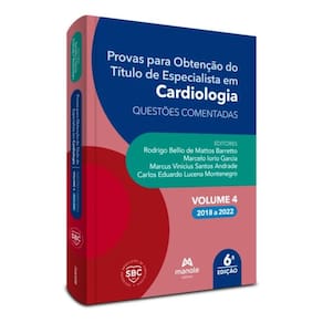 Provas Para Obtenção Do Título De Especialista Em Cardiologia: Questões Comentadas