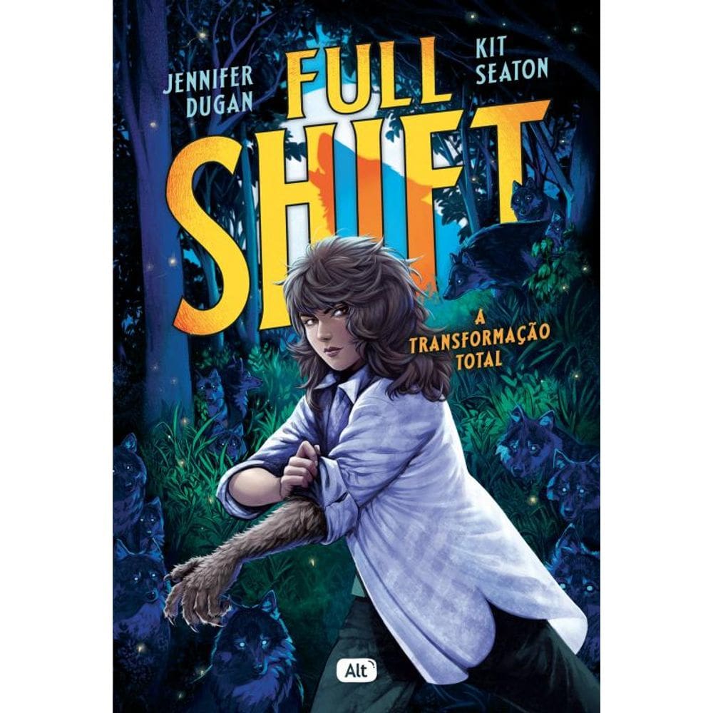 Full Shift: A transformação total