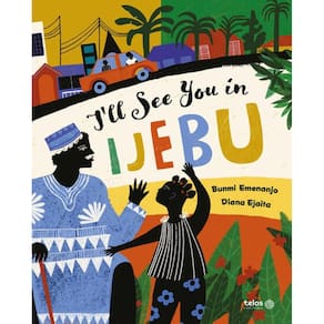 I Ll See You In Ijebu