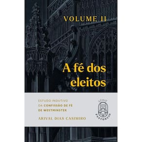 Fe Dos Eleitos Ii, A - Heziom