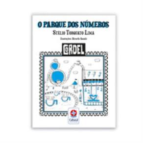 Cordel - O Parque Dos Números - Brincando E Aprendendo Com Os Números