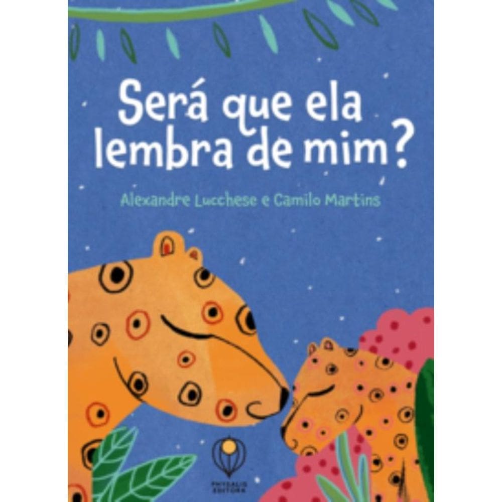 Será Que Ela Lembra De Mim?