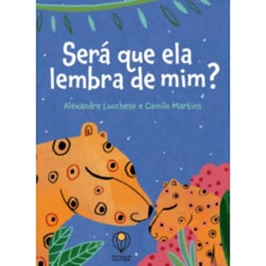 Será Que Ela Lembra De Mim?