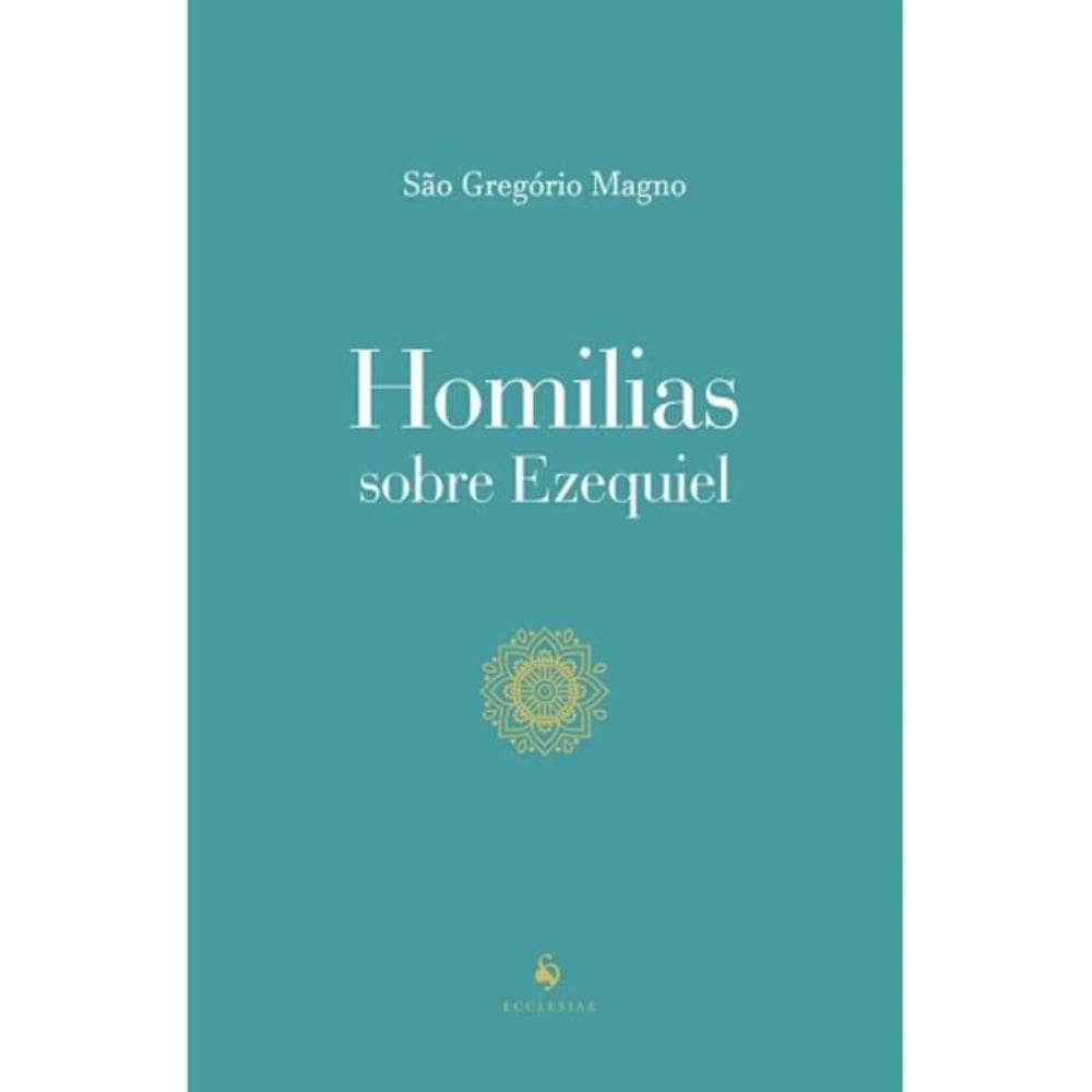 Homilias Sobre Ezequiel