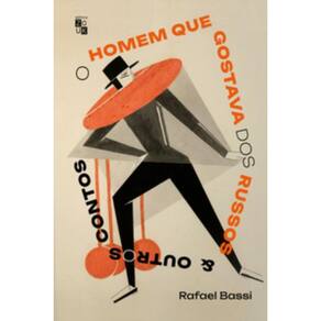 O Homem Que Gostava De Russos & Outros Contos
