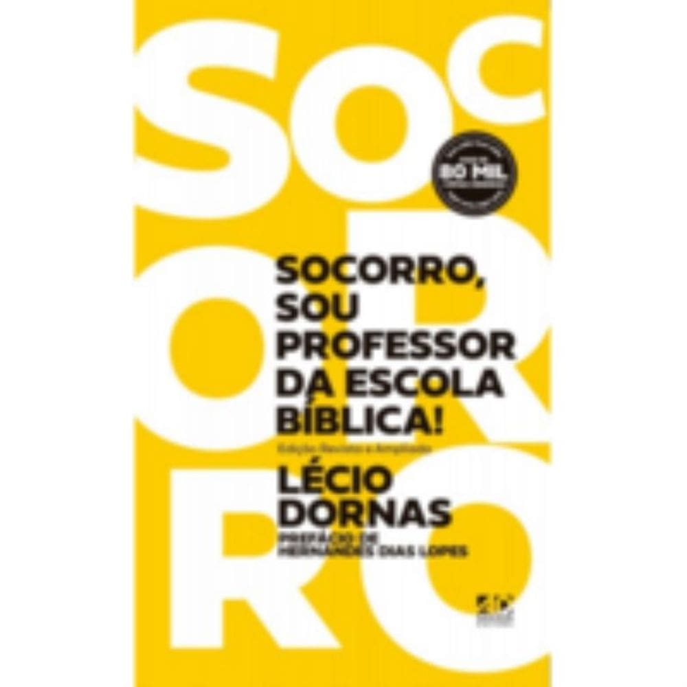 Socorro, Sou Professor Da Escola Bíblica