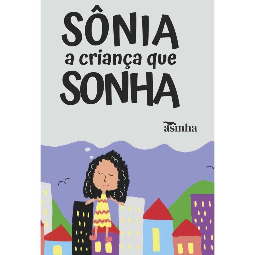 Sônia, a criança que sonha