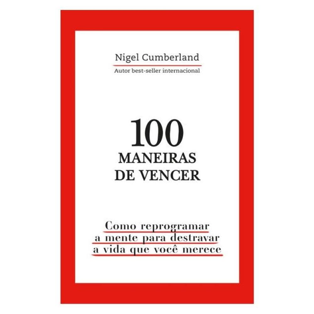100 Maneiras De Vencer