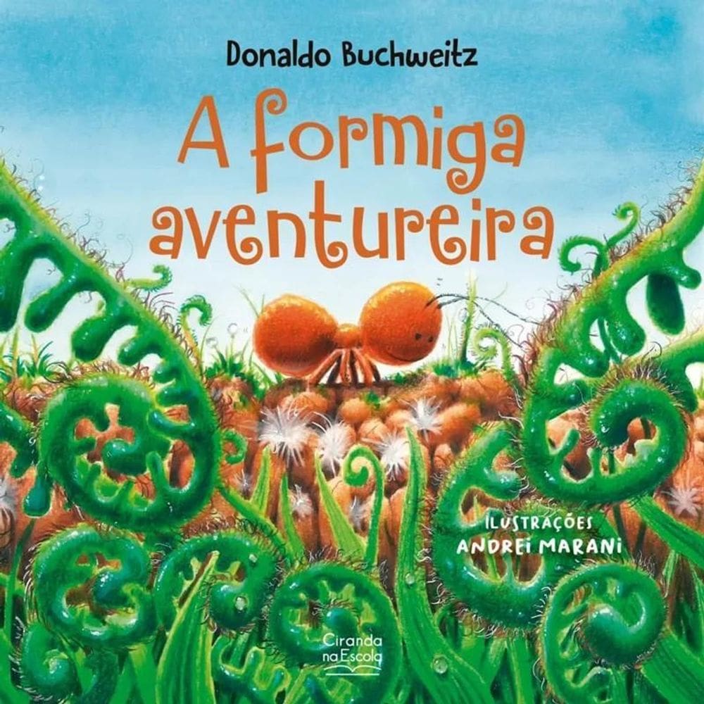 Literatura Infantil - A Formiga Aventureira